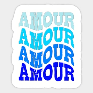 AMOUR- HAPPY VALENTINE Sticker